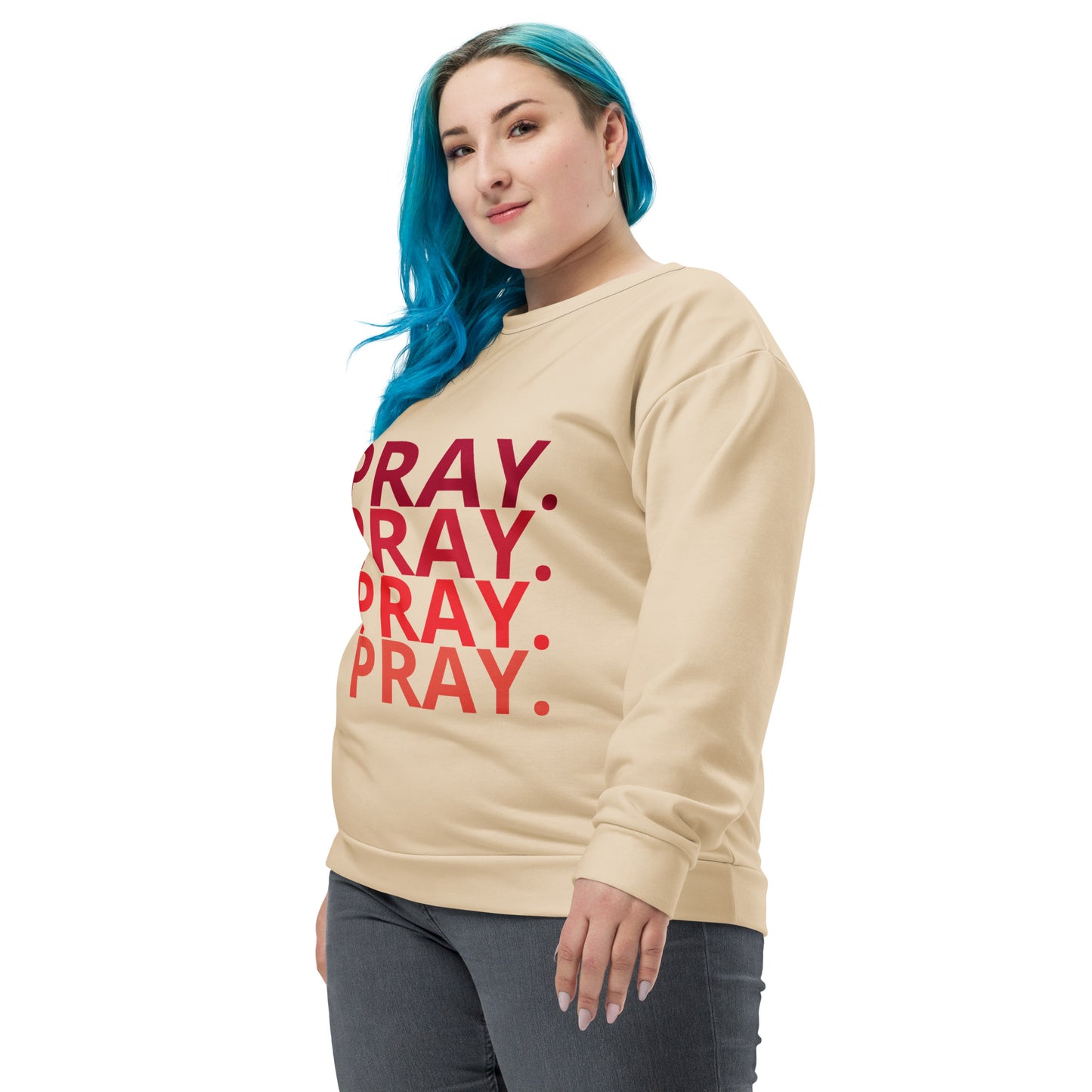 Unisex Pray Sweatshirt