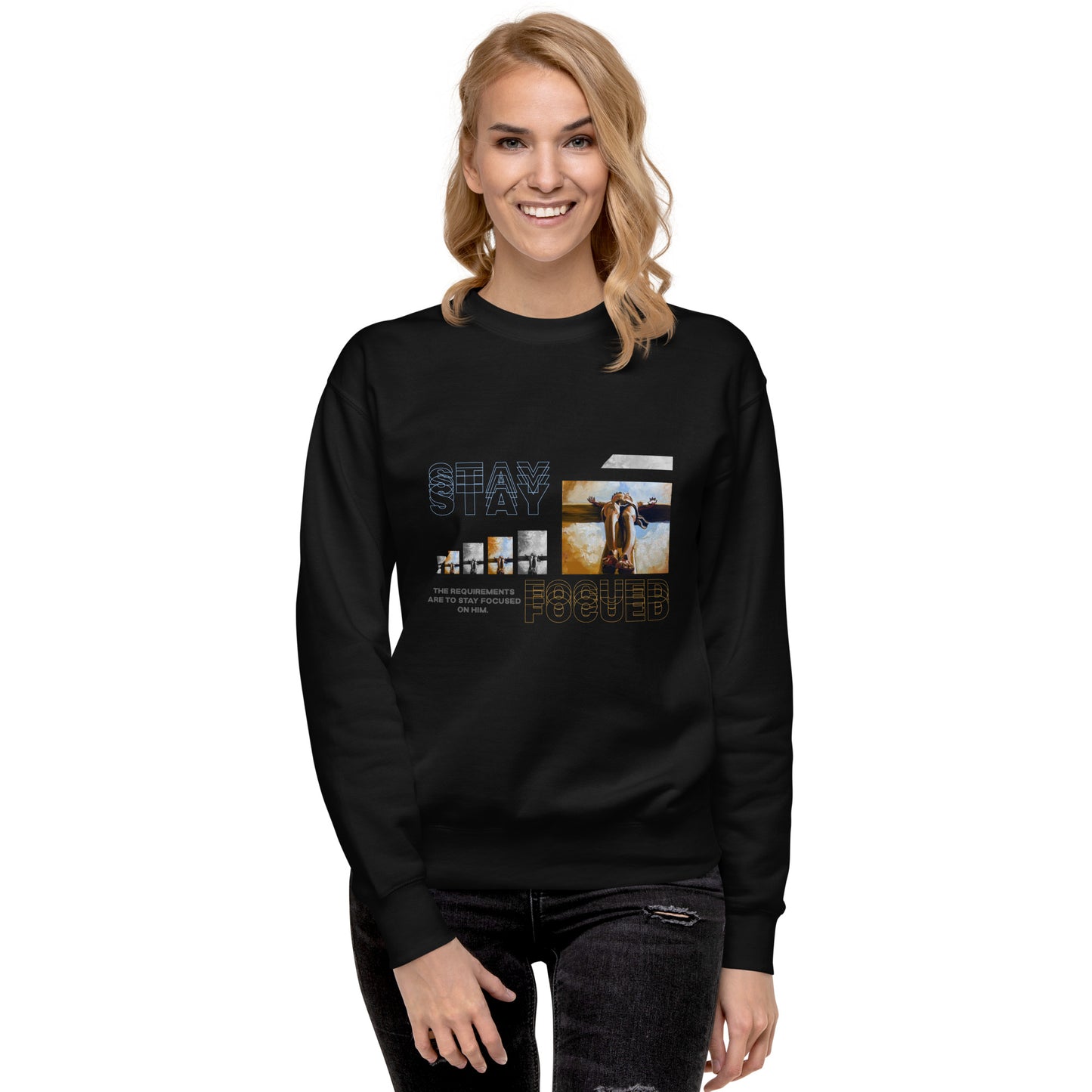 Unisex Stay Focused Sweatshirt