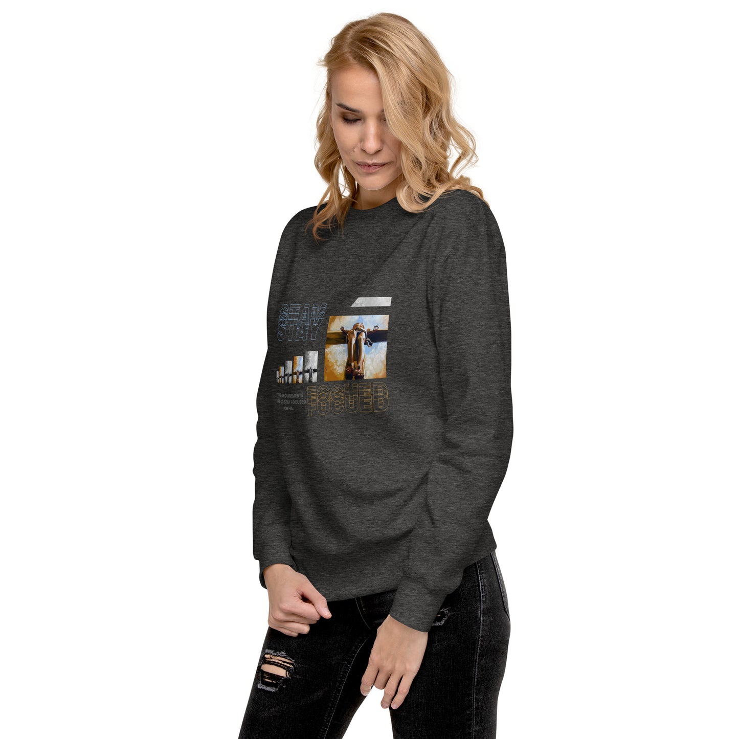 Unisex Stay Focused Sweatshirt