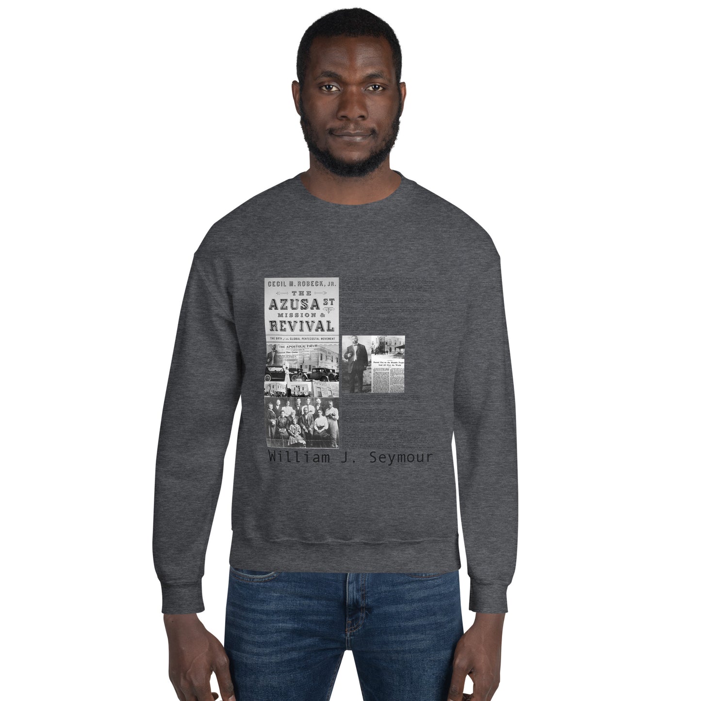 Unisex Azusa Street Sweatshirt