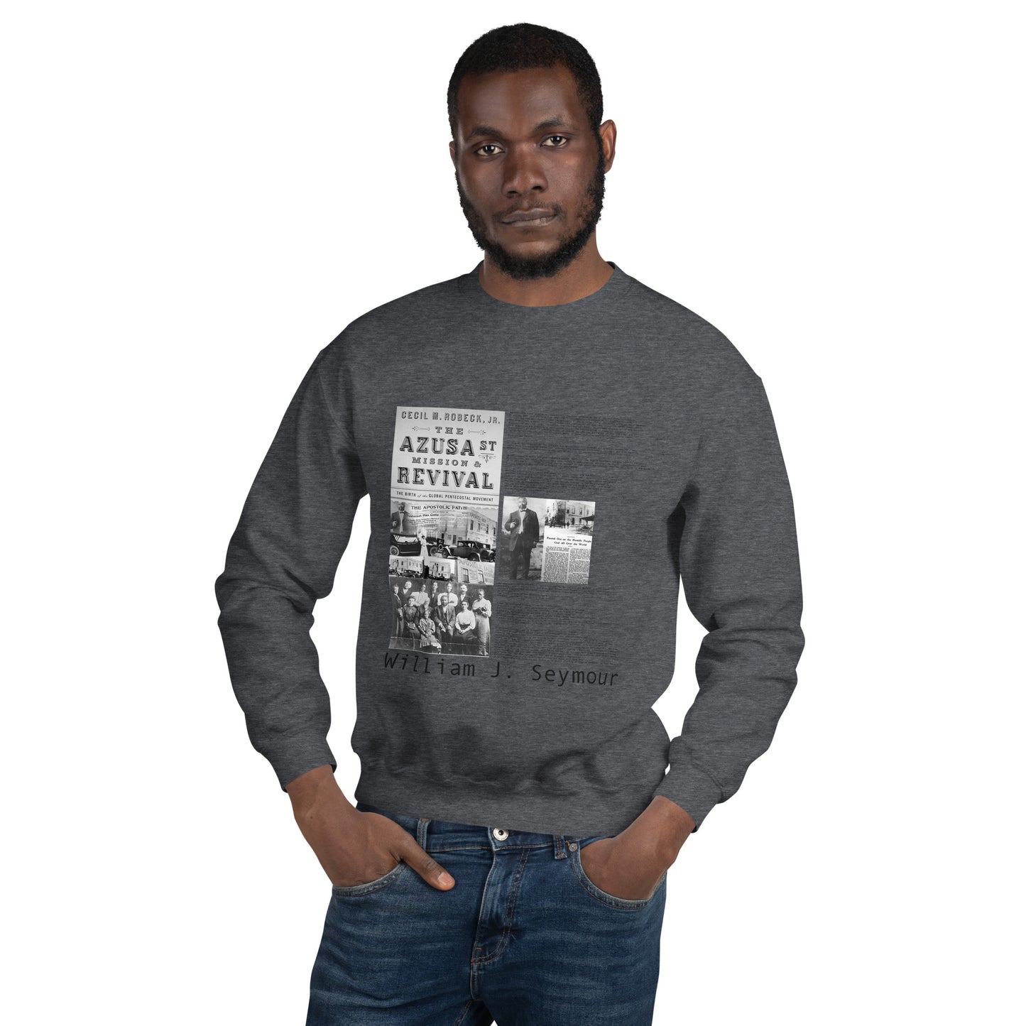 Unisex Azusa Street Sweatshirt
