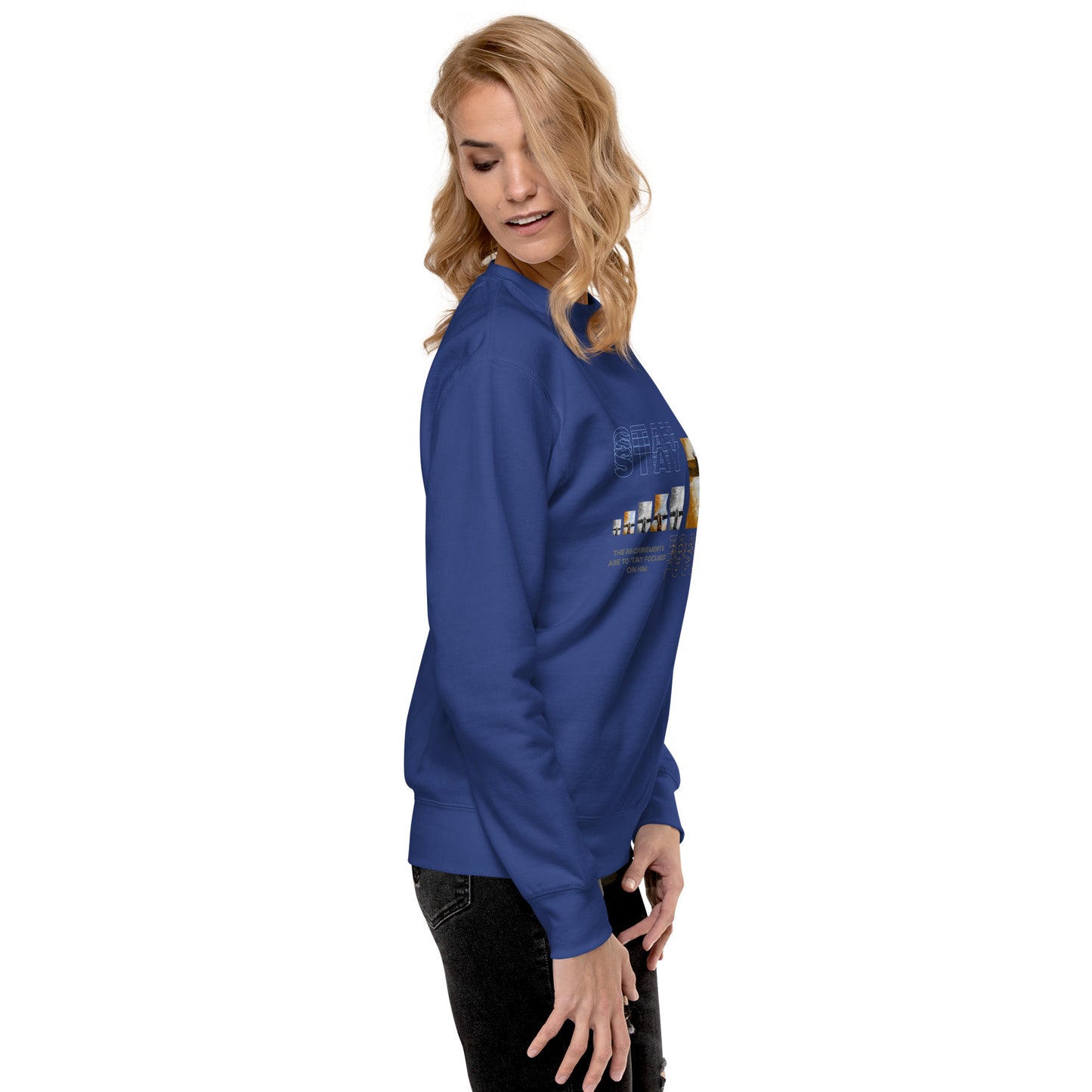 Unisex Stay Focused Sweatshirt